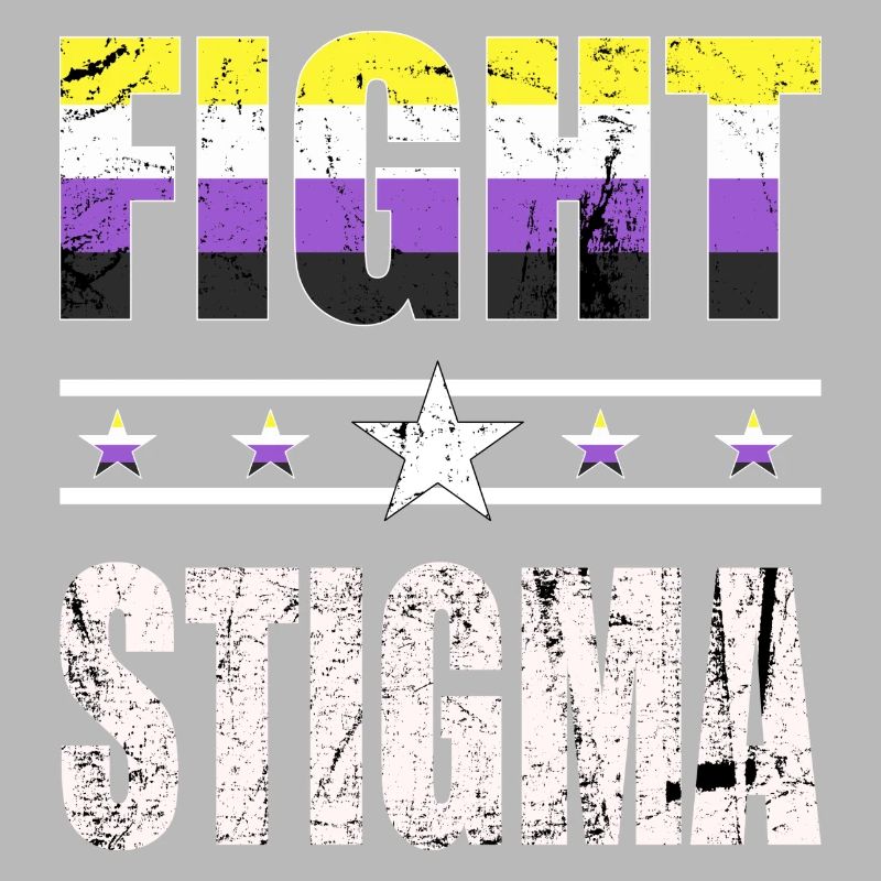Fight Stigma - LGBTQ - Non-Binary