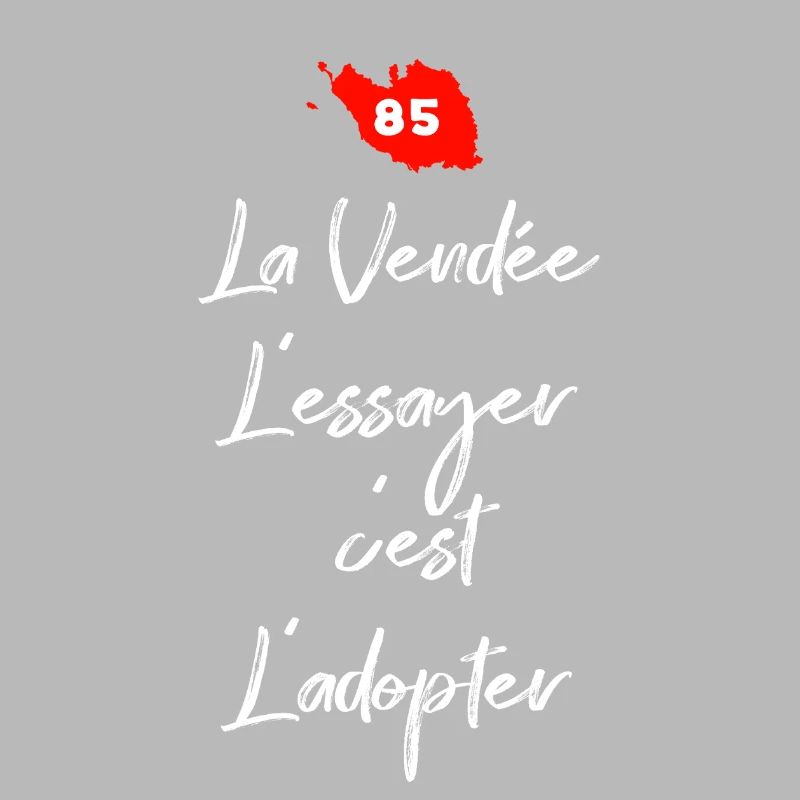La Vendée 85 L'essayer c'est adopter