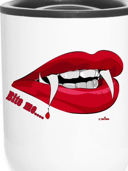Bite me...
