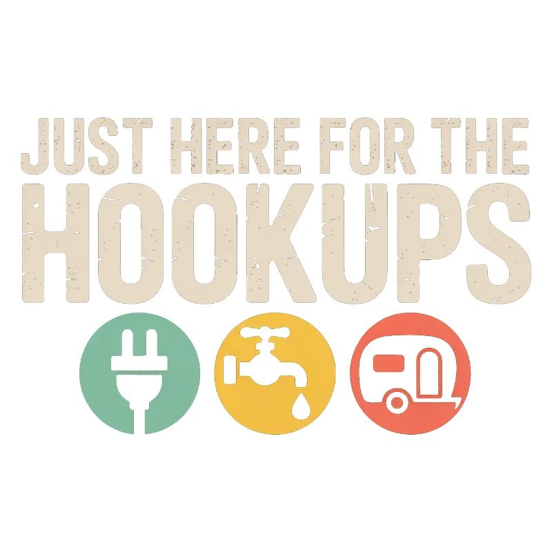Just Here for the Hookups