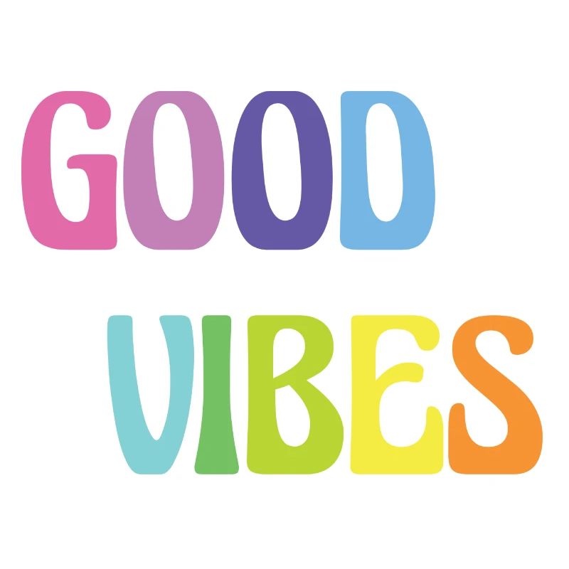 Good Vibes