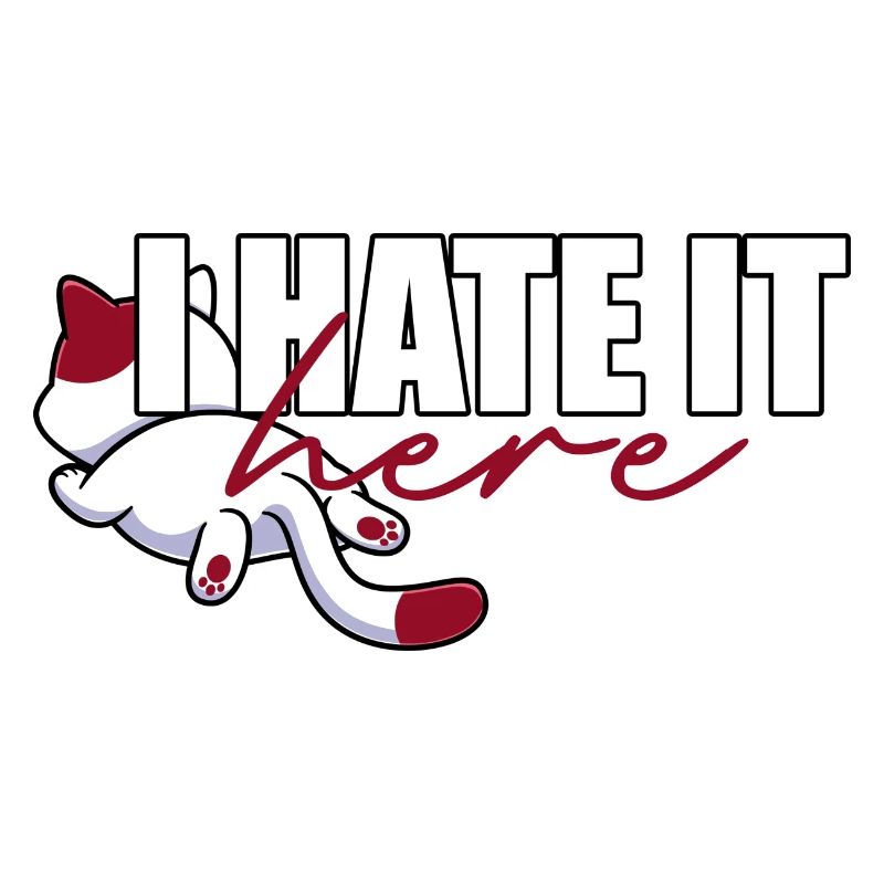 I hate it here - cat
