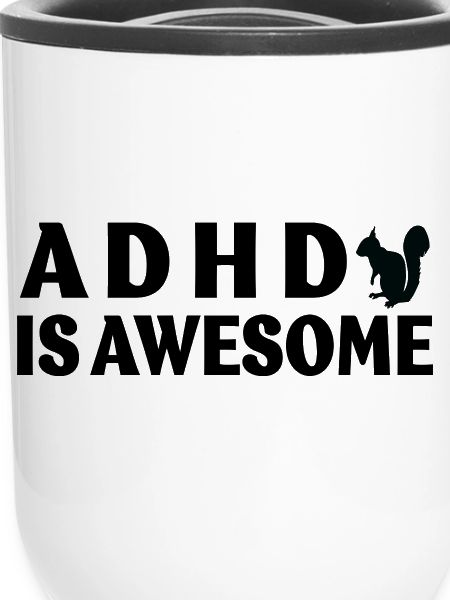 adhd is awesome
