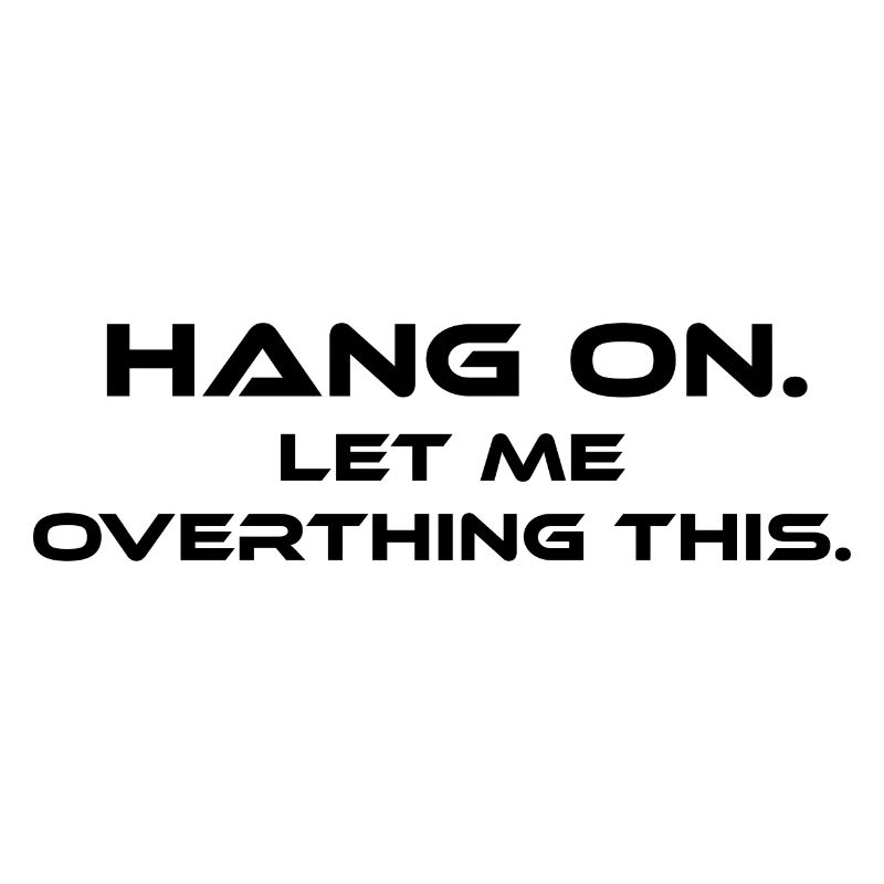 hang overthing