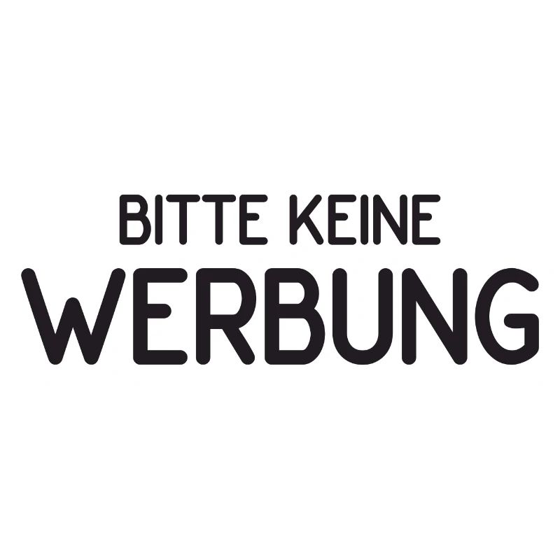 Bitte keine Werbung