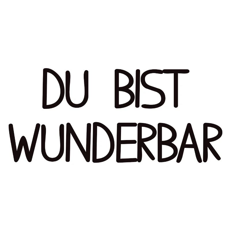 Du bist wunderbar