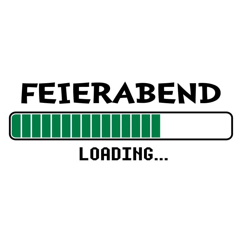 Feierabend loading...