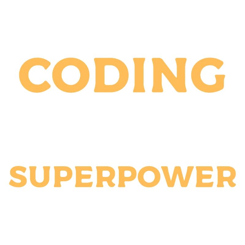 Le codage est mon superpouvoir - Conception de programmeur