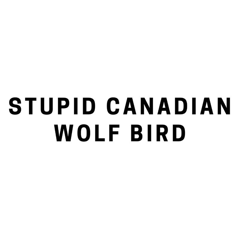DUMMER KANADISCHER WOLFSVOGEL
