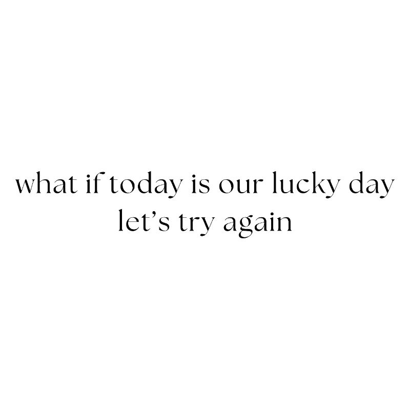 Lucky day