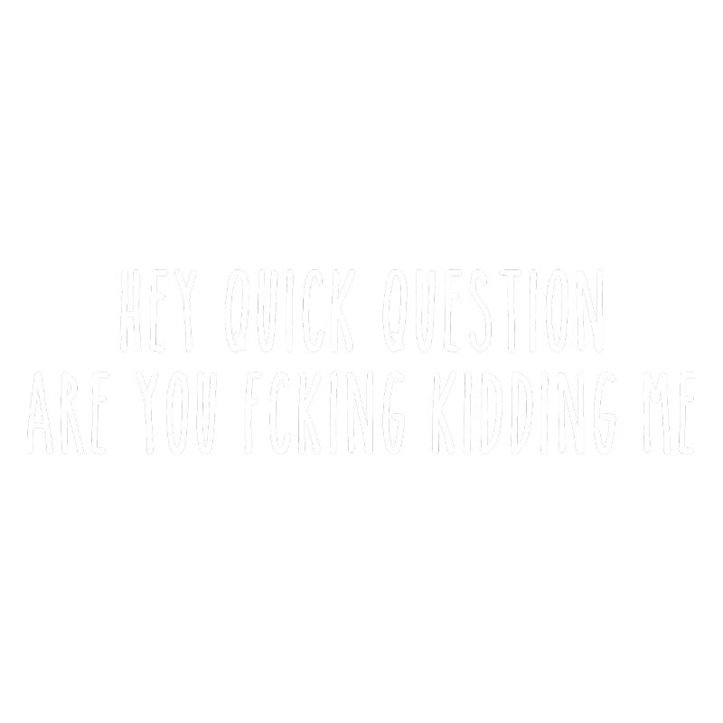 Funny and sarcastic design