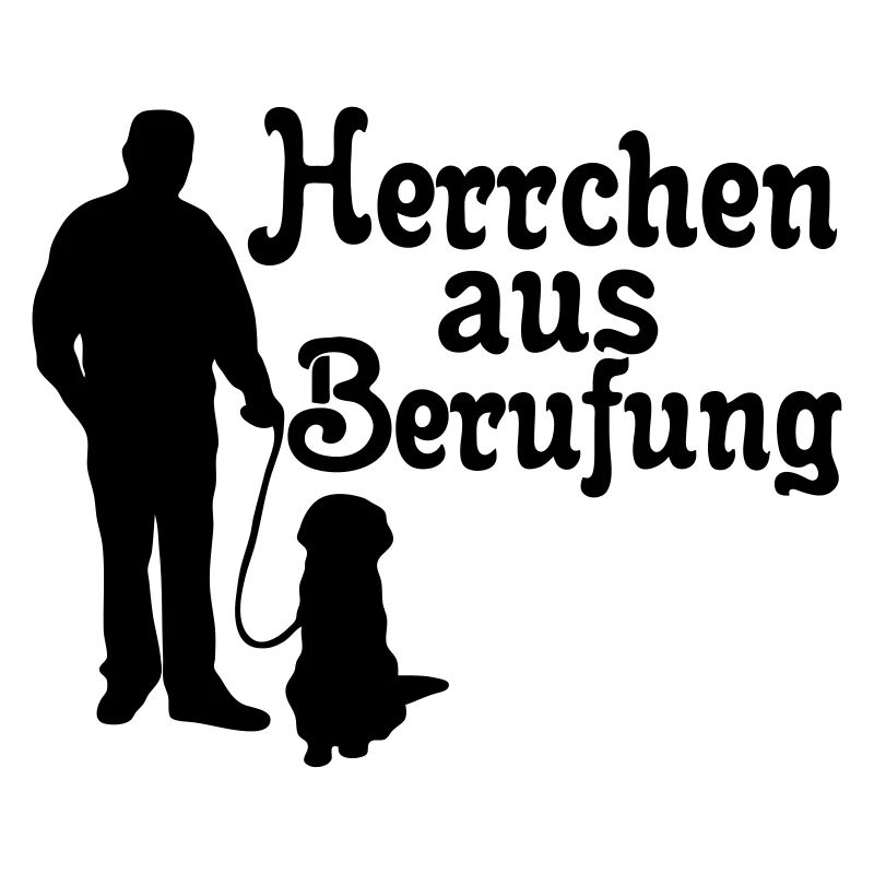 Herrchen aus Berufung, Hund, Tier, Geschenk
