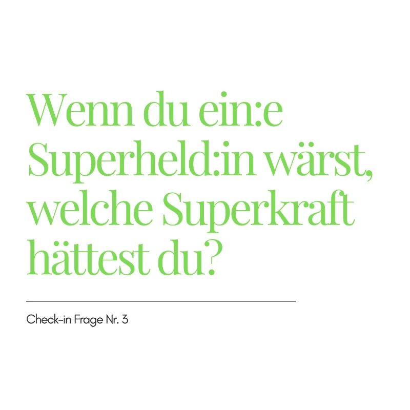 Check-in Frage Nr. 3