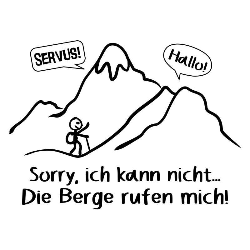 Die Berge rufen...