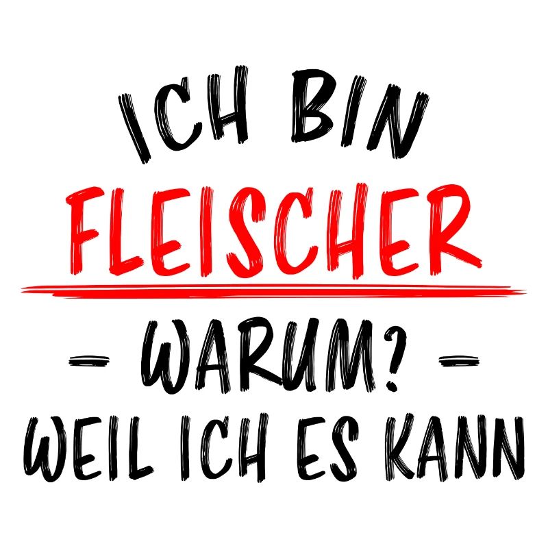 Fleischer Metzger Beruf Lustiger Spruch Geschenk