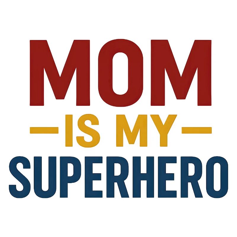 Maman Superhéros — Typographie audacieuse