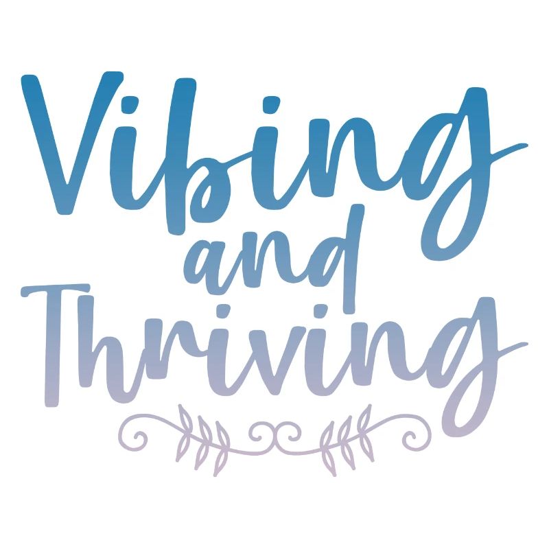 Vibing et prospérer 4