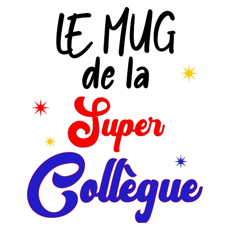 Le Mug de la super collègue