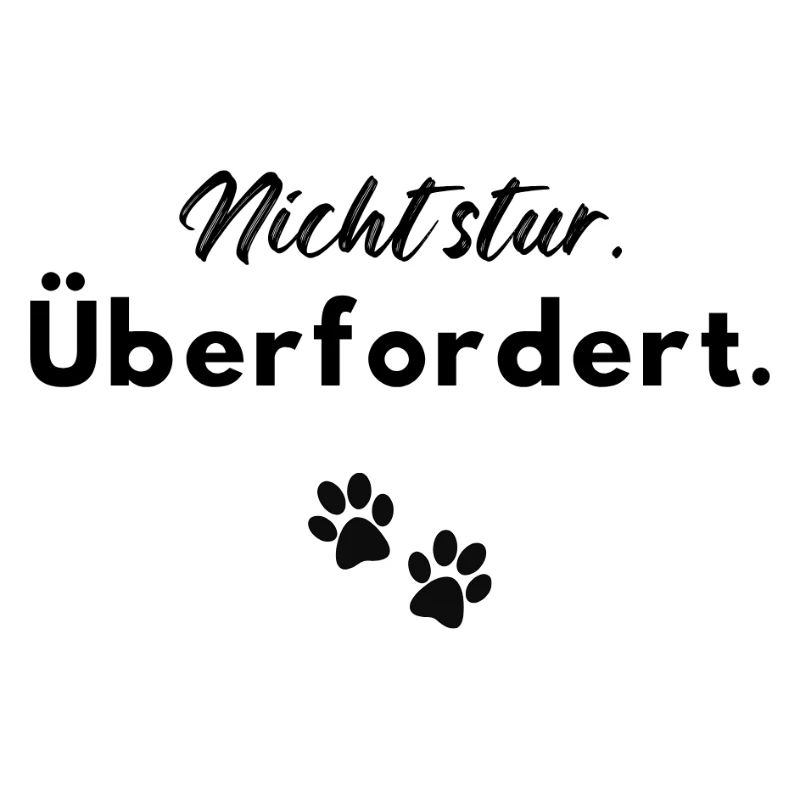 Nicht stur - überfordert