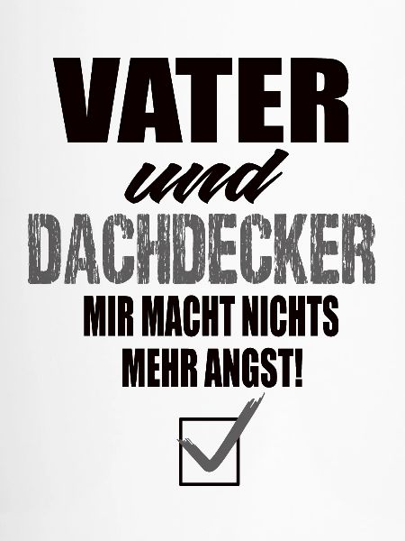 Vater und Dachdecker