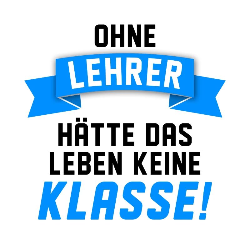 Lehrer Lehrerin Lustiger Spruch Geschenkidee