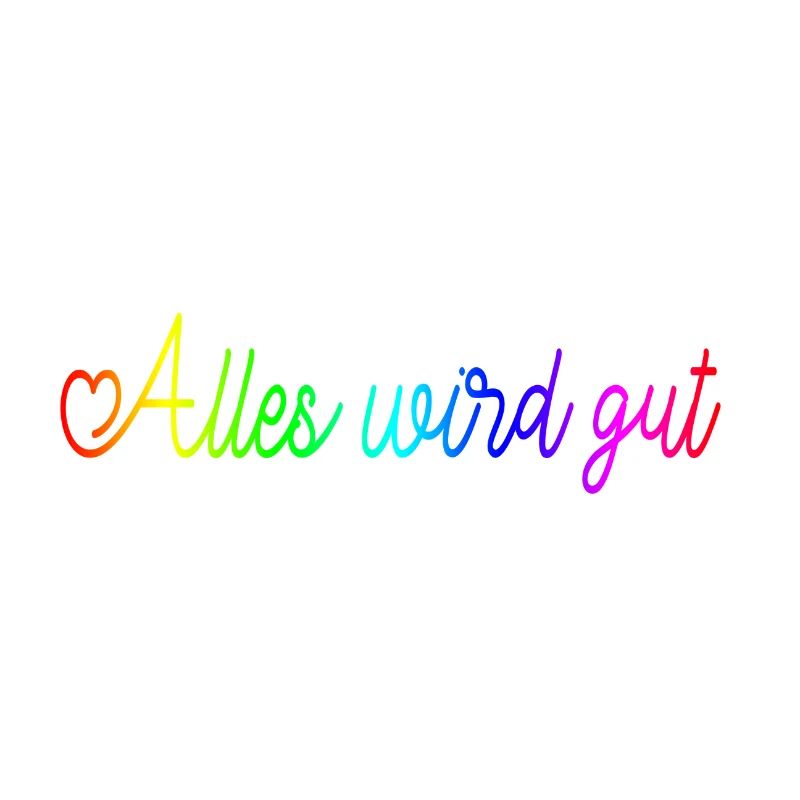 Alles wird gut
