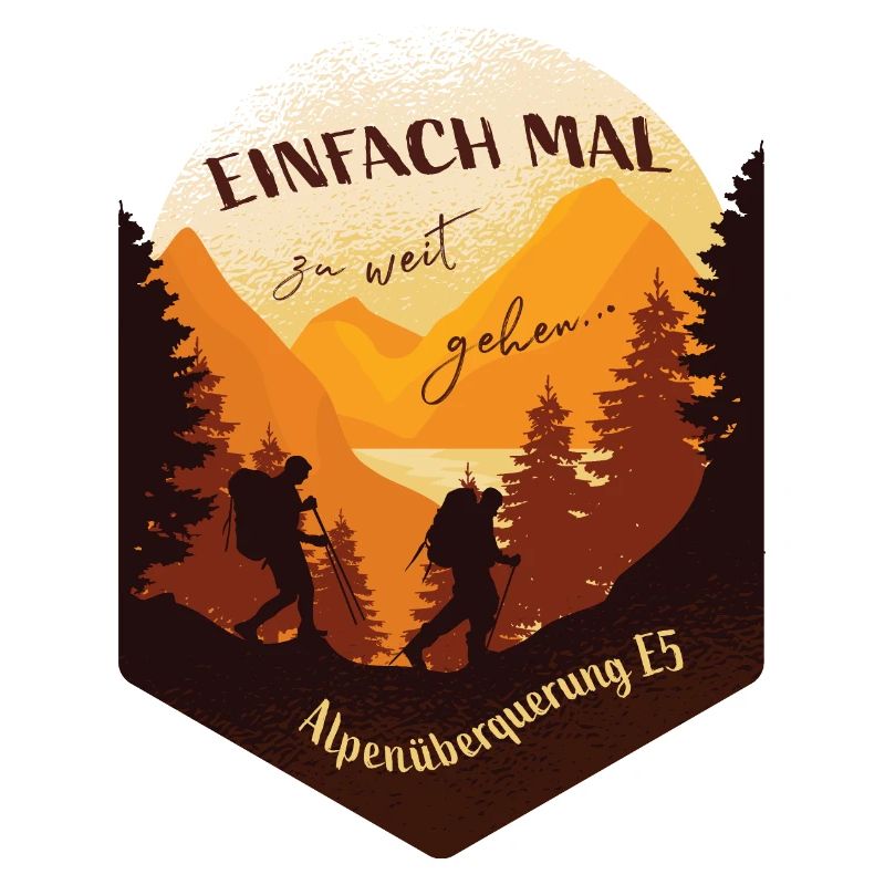 Alpenüberquerung E5 - Einfach mal zu weit gehen