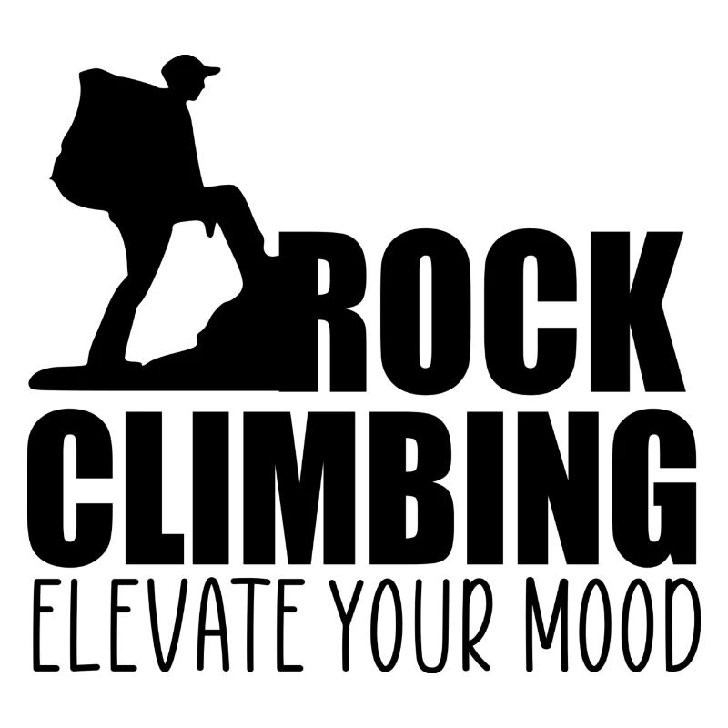 Rock climbing elevate your mood quote