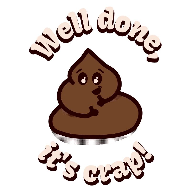 Well done, it's crap!