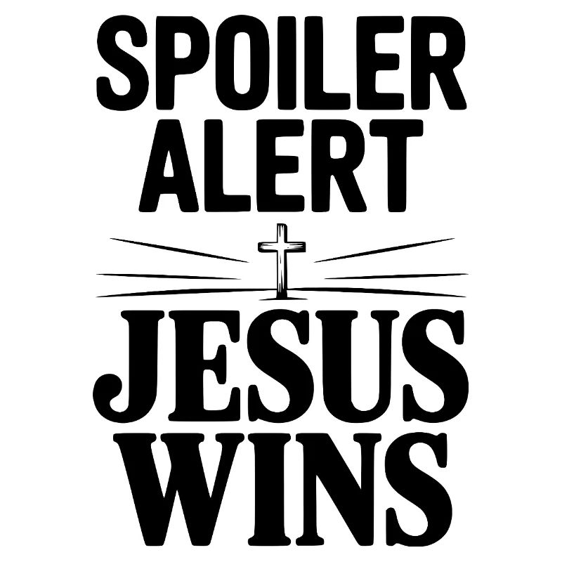 Spoilerwarnung: Jesus gewinnt!