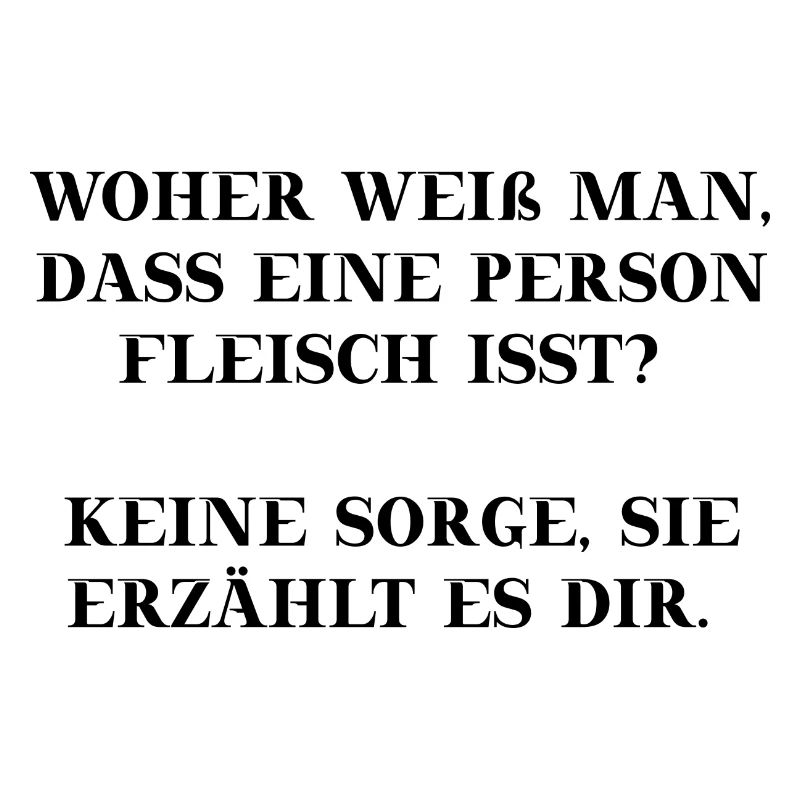 Vegan lustig Geschenkidee Fleisch Fleischesser