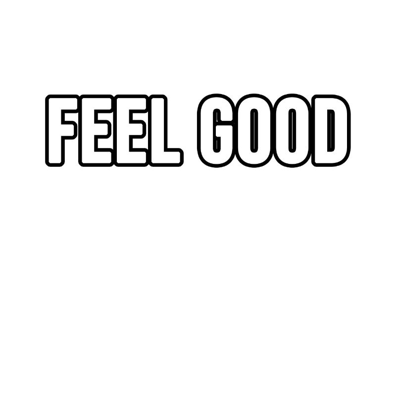 Feel Good!