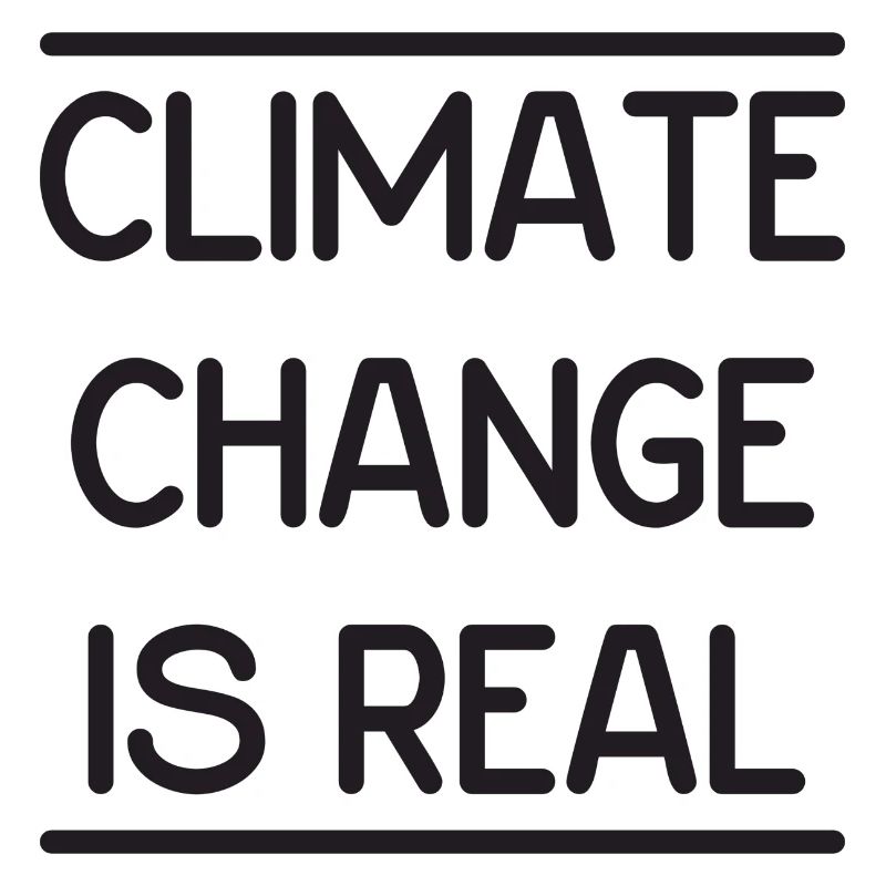 Climate Change is Real