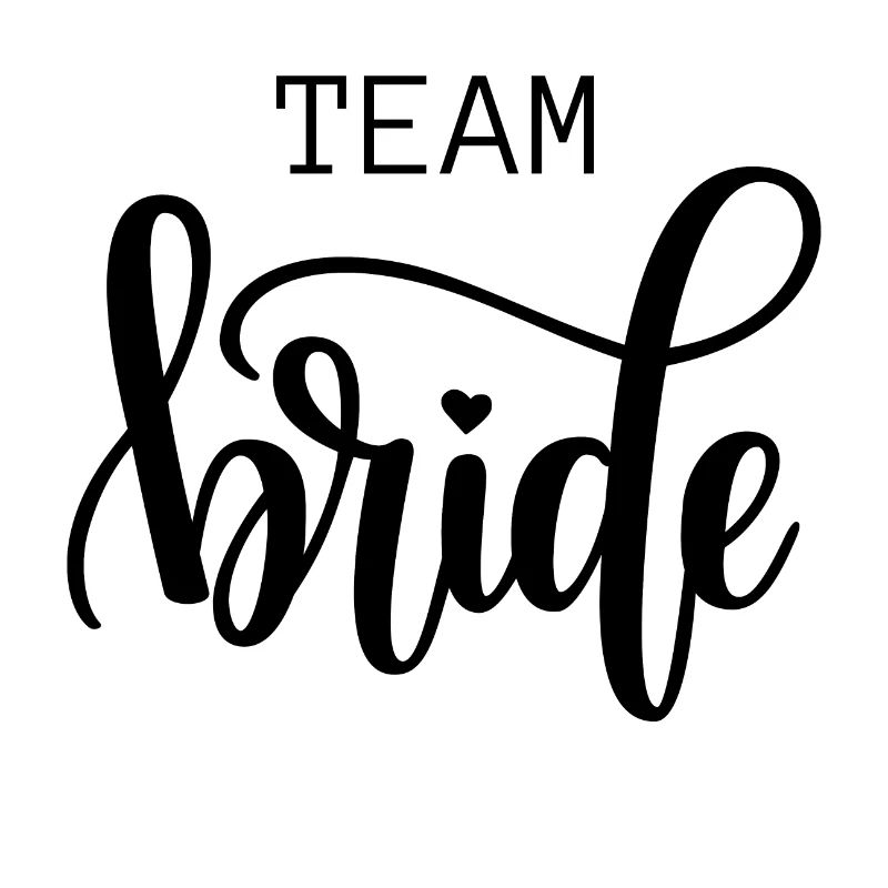 Team bride