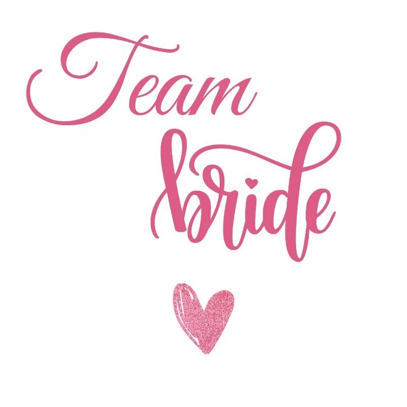 Team bride
