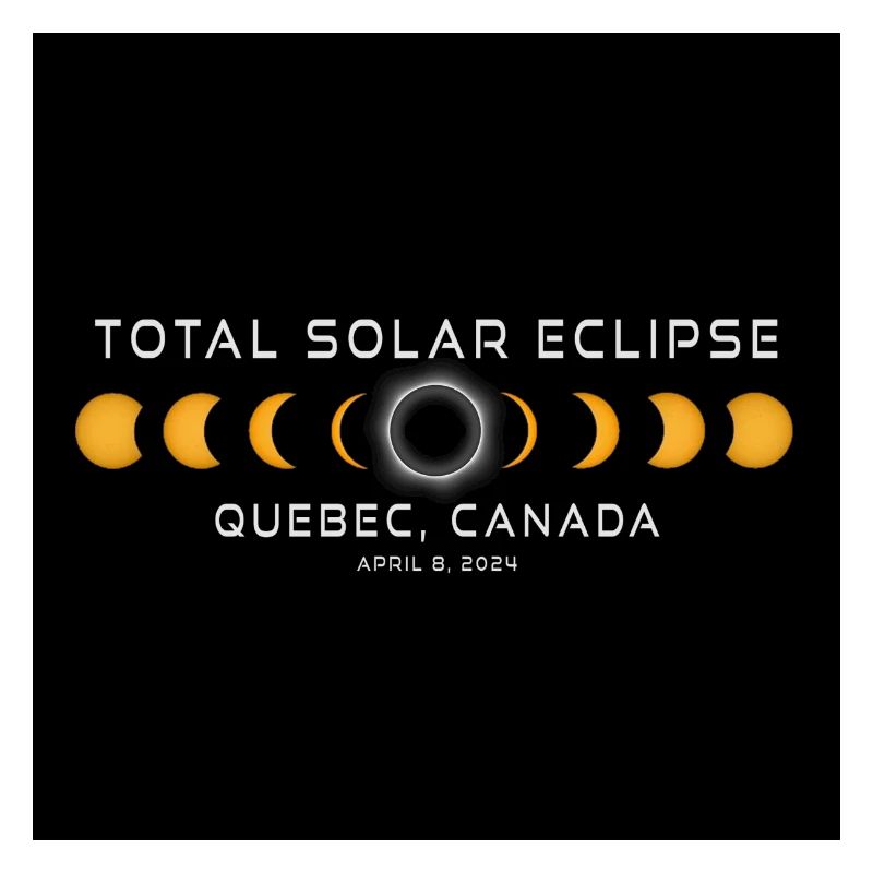 Québec Canada 2024 Eclipse Cool Souvenir 8 avril