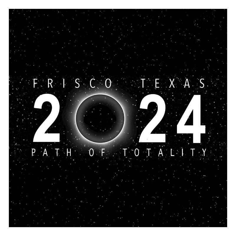 Frisco Texas 2024 Eclipse Souvenir Cool Memento