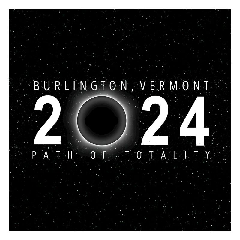 Burlington Vermont 2024 Eclipse Souvenir Cool