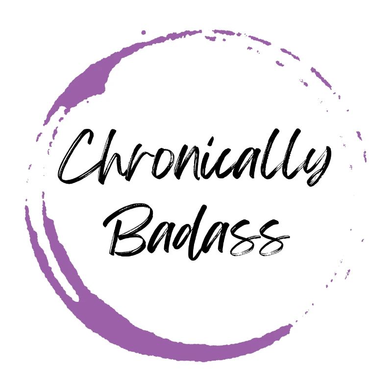 Chronically Badass