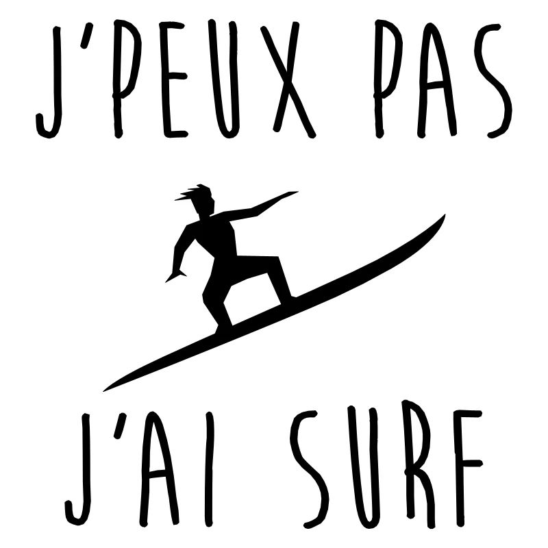 J'peux pas j'ai surf