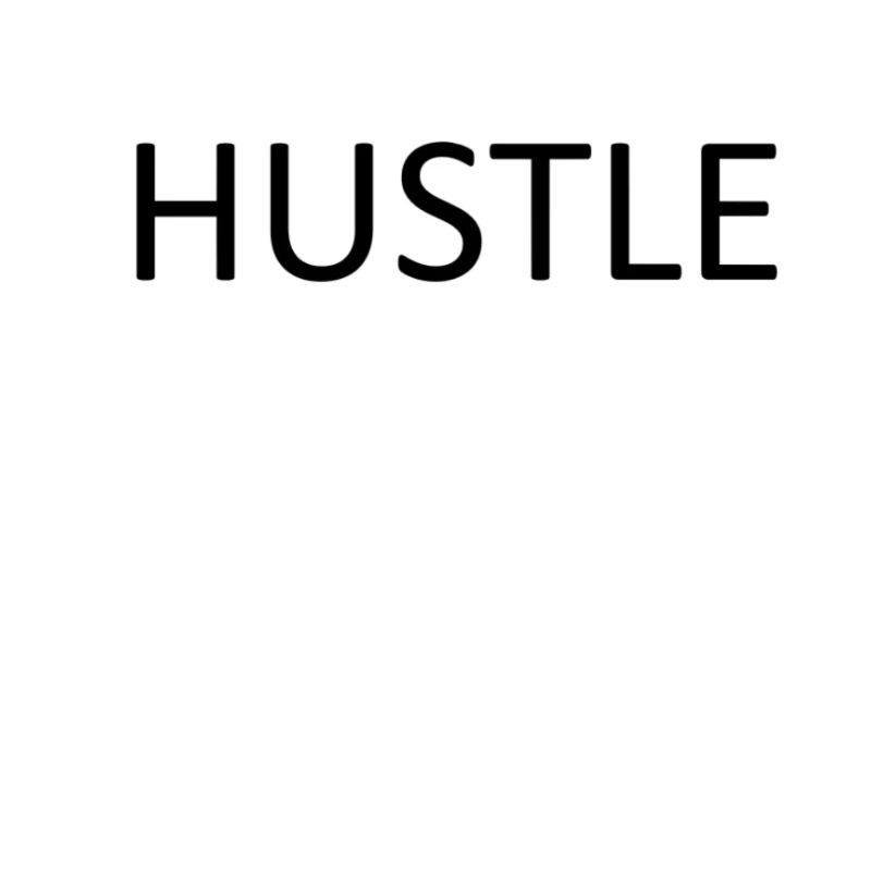 hustle
