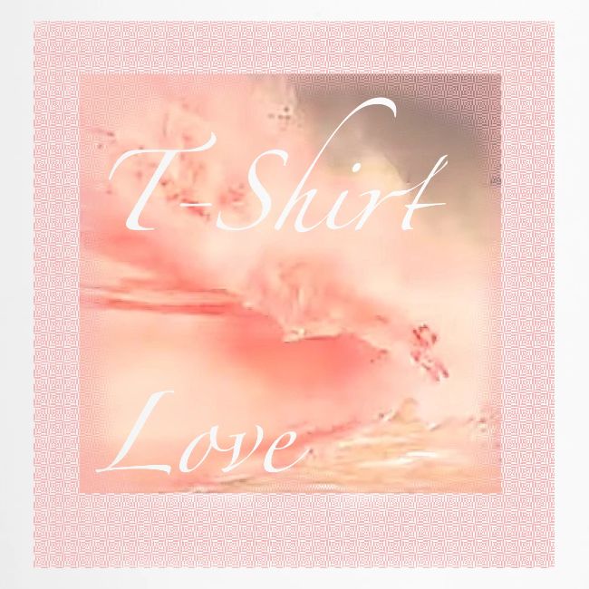 T Shirt Love