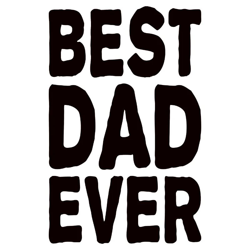Best Dad Ever