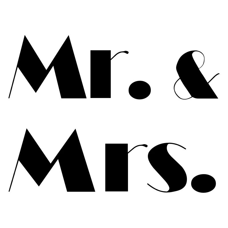 Mr. & Mrs.