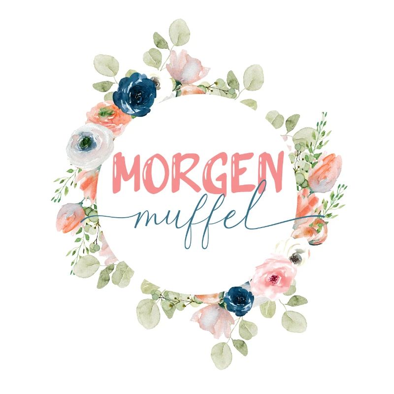 MORGENMUFFEL! personalisierbar