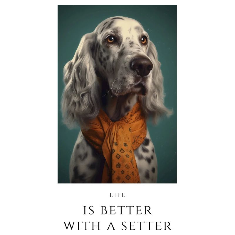 Life is better with a setter