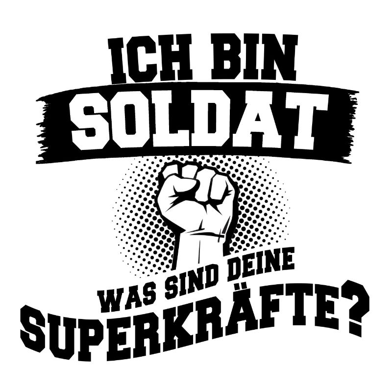 Soldat Militär Beruf Spruch