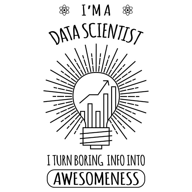 Data scientist Geschenk Informatik