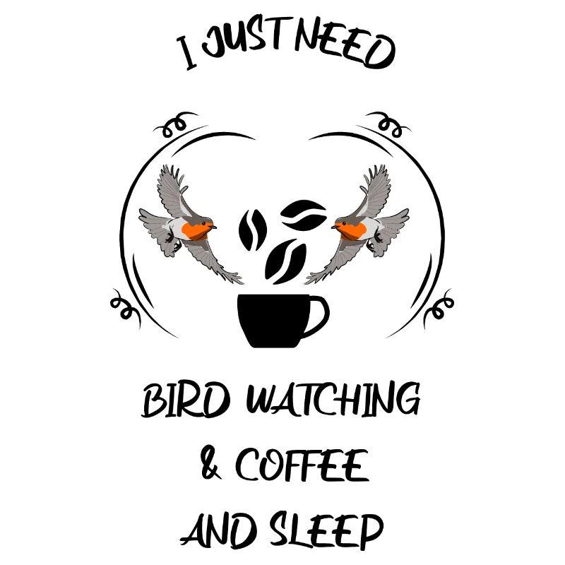 Bird Watching Bird Watching Birding Coffee