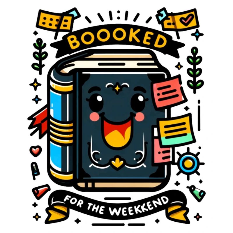 Booked for the Weekend